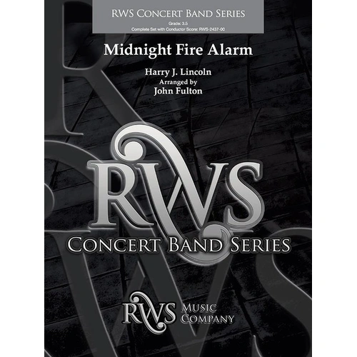 Midnight Fire Alarm for Concert Band CB3.5 SC/PTS by John Fulton