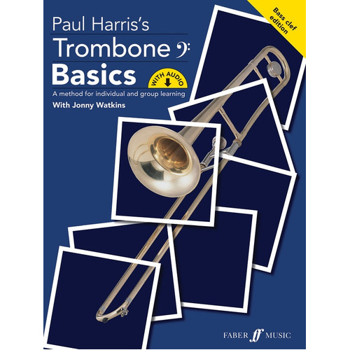 Trombone Basics - Bass Clef Edition by Paul Harris & Jonny Watkins - Alfred 0571543200