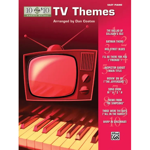 10 for 10 Sheet Music: TV Themes for Easy Piano