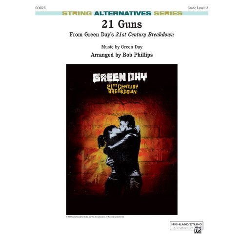 21 Guns String Orchestra Grade 2 Arrangement by Bob Phillips