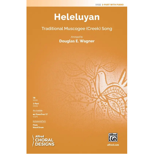 Heleluyan SA - Choral Sheet Music for Treble/SA Unison with Optional Flute and Hand Drum Parts