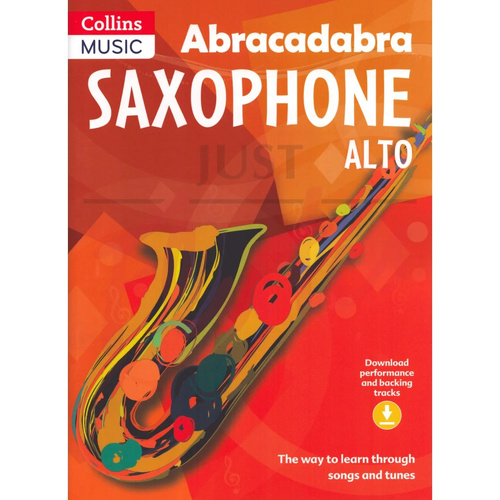 Abracadabra Saxophone New Edition Bk/OLA - Learn Through Songs and Tunes - Jonathan Rutland A & C Black