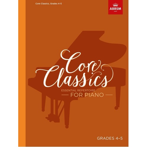 ABRSM Core Classics Piano Book 4 for Grades 4-5