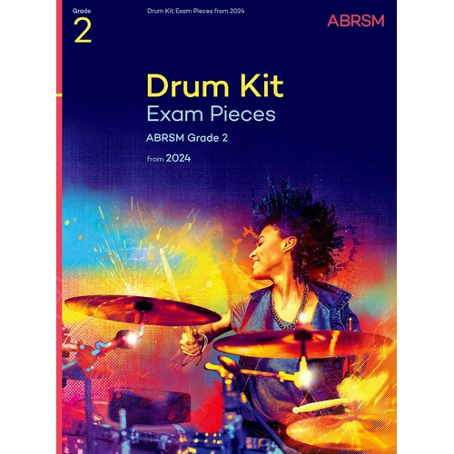 ABRSM Drum Kit Exam Pieces 2024 Grade 2