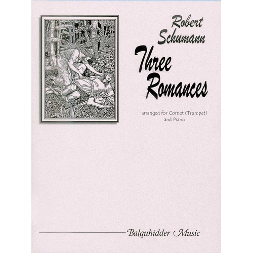 Schumann - Three Romances for Trumpet (Cornet) and Piano - Carl Fischer BQ39