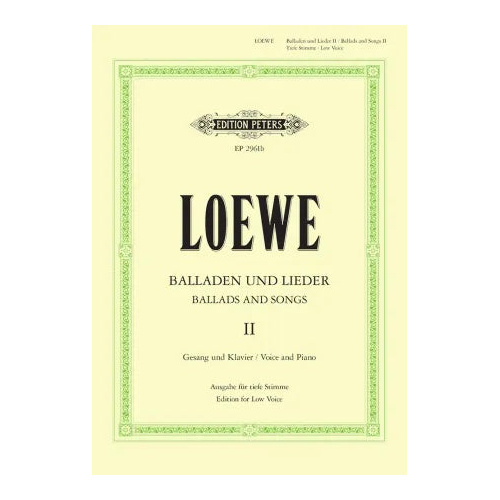 15 Ballads and Songs Vol. 2 - Low Voice Vocal Sheet Music by Carl Loewe - Peters EP2961B