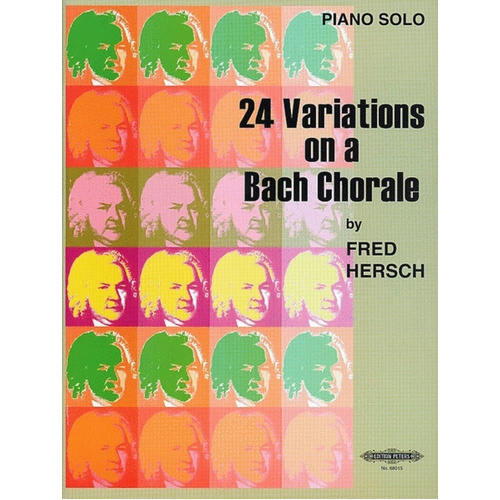 24 Variations On A Bach Chorale Piano Solo by Fred Hersch - Peters EP68015