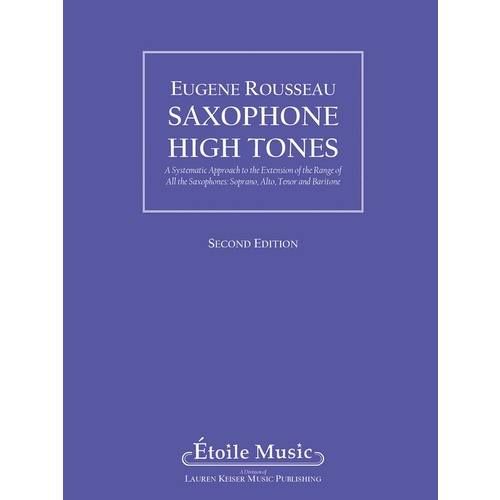 Saxophone High Tones Method 2Nd Ed