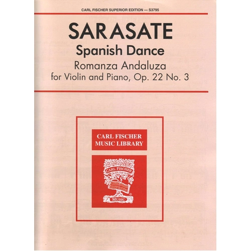 Sarasate - Romanza Andaluza Op 22 No 3 for Violin and Piano by Carl Fischer