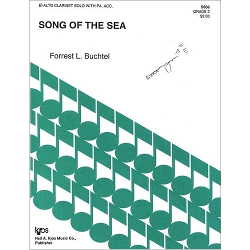 Song of the Sea for Clarinet by Neil A. Kjos Music Company, 1 Page