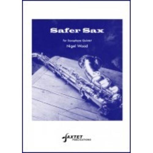 Safer Sax Saxophone Quintet 