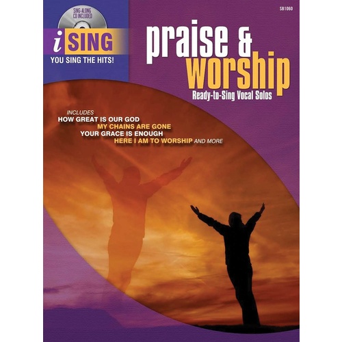Ising: Praise Worship: Ready To Sing Vocal Solos