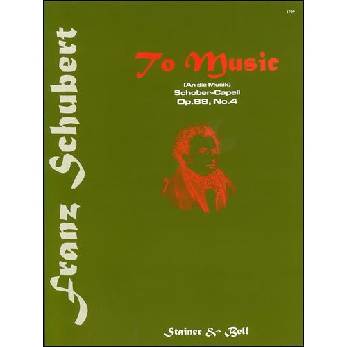 Schubert - To Music (An die Musik) Voice/Piano B Flat Major Op. 88 No. 4