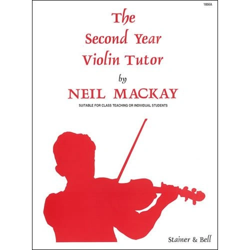 Second Year Violin Tutor by Neil Mackay, Stainer & Bell, Violin Solo, 1 Page, Strings > Violin