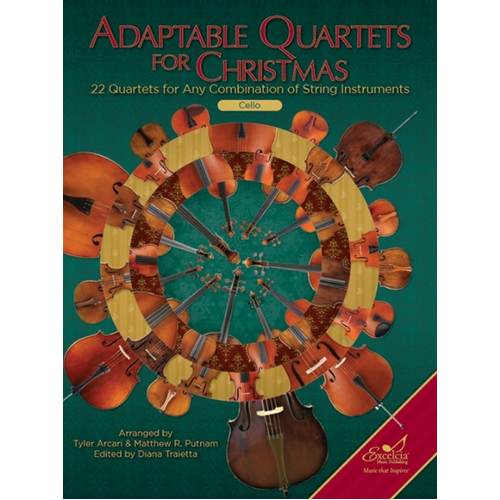 Adaptable Quartets for Christmas Cello - 22 Arranged Quartets for Flexible Instrumentation, Grades 1.5 to 3