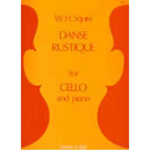 Squire - Danse Rustique for Cello and Piano by William Henry Squire, Stainer & Bell