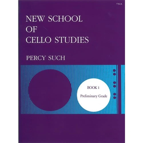 New School of Cello Studies Book 1 by Percy Such