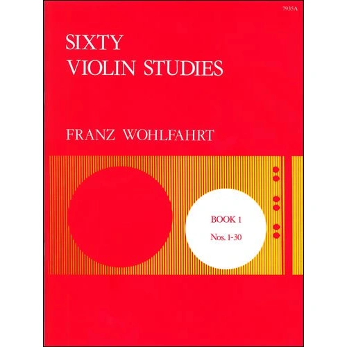 Wohlfahrt 60 Violin Studies Op. 45 Book 1 for Violin Solo