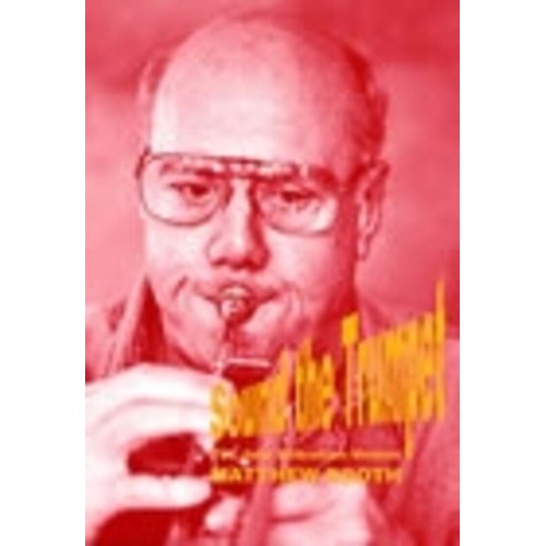 Sound The Trumpet - Teacher Edition by Matthew Booth, Stainer & Bell