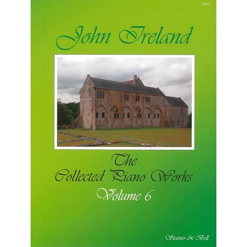 Collected Piano Works Book 6 by John Ireland - Piano Solo, Stainer & Bell, 1 Page