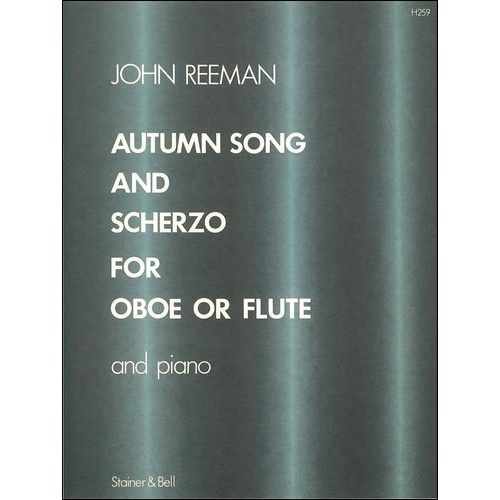 Reeman - Autumn Song and Scherzo for Oboe or Flute/Piano, Stainer & Bell, 1 Page