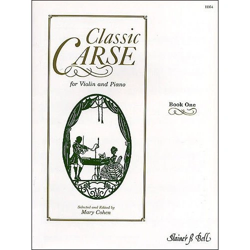 Classic Carse Book 1 for Violin and Piano by Adam Carse, Edited by Mary Cohen