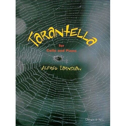 Earnshaw - Tarantella For Cello/Piano (Softcover Book)
