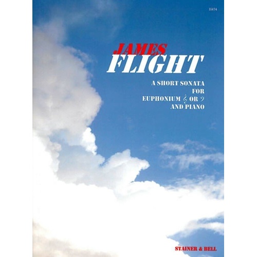 Short Sonata for Euphonium by James Flight, published by Stainer & Bell