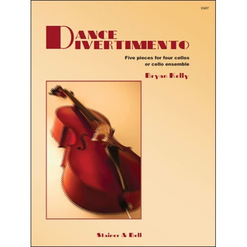 Kelly - Dance Divertimento 5 Pieces For Cello Quartet Score/Parts