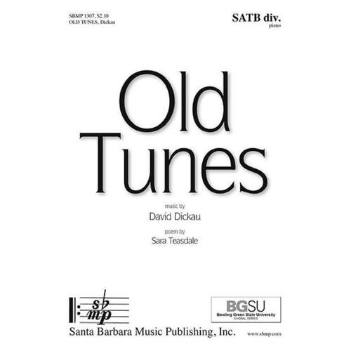 Old Tunes SATB Divisi (Octavo)
