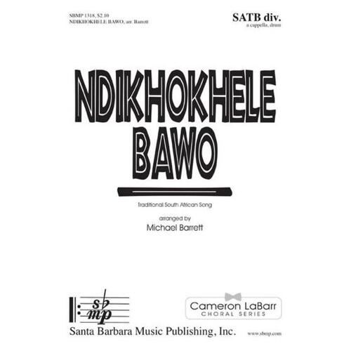 Ndikhokhele Bawo SATB Divisi A Cappella (Octavo)