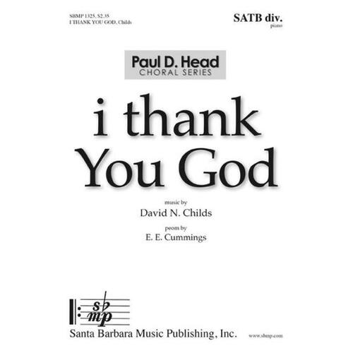 I Thank You God SATB Divisi (Octavo)