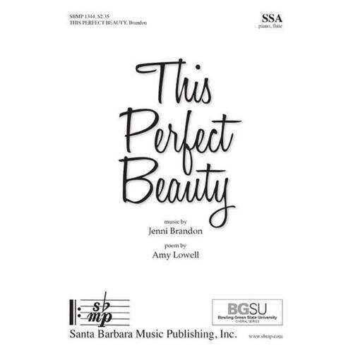 This Perfect Beauty SSA (Octavo)