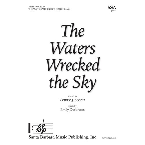 Waters Wrecked The Sky SSA (Octavo)