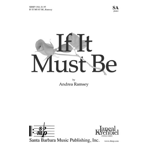 If It Must Be SA (Octavo)