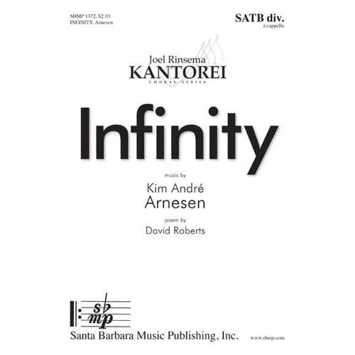 Infinity SATB Divisi A Cappella (Octavo)