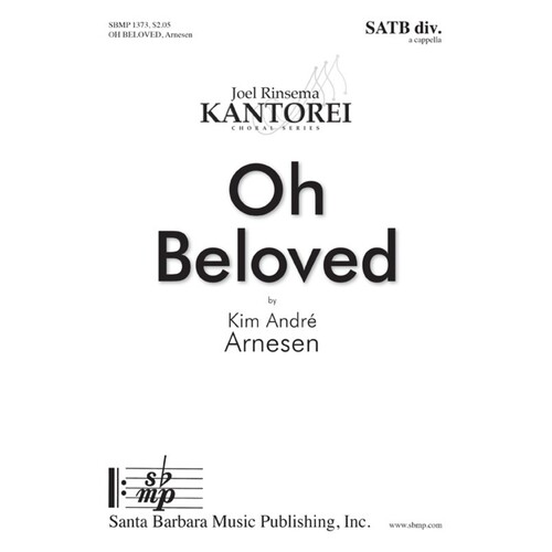 Oh Beloved SATB Divisi A Cappella (Octavo)