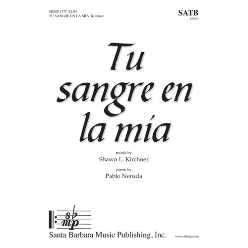 Tu Sangre En La Mia SATB (Octavo)
