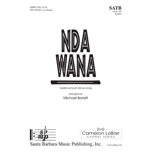Nda Wana SATB A Cappella (Octavo)