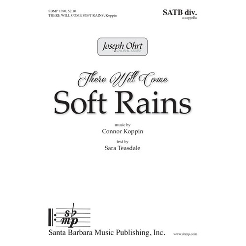 There Will Come Soft Rains SATB Divisi A Cappella (Octavo)