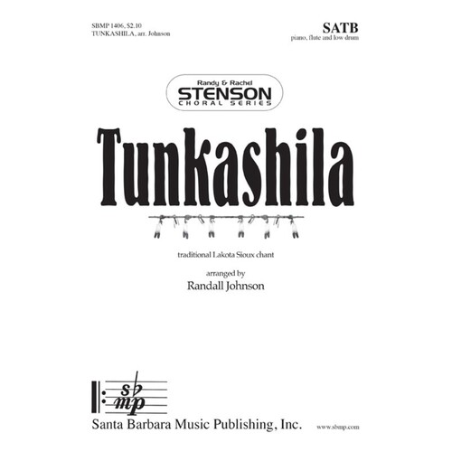 Tunkashila SATB (Octavo)