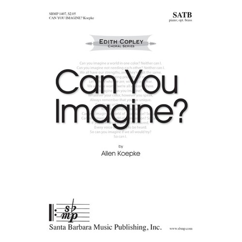 Can You Imagine? SATB (Octavo)