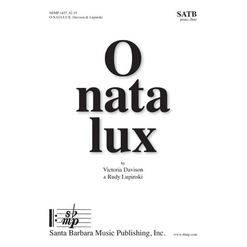 O Nata Lux SATB (Octavo)