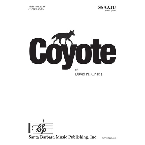 Coyote SSAAtb (Octavo)