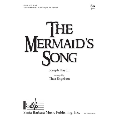 The Mermaids Song SA (Octavo)