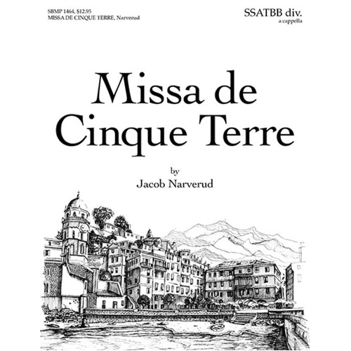 Missa De Cinque Terre SSATBb Divisi A Cappella (Softcover Book)