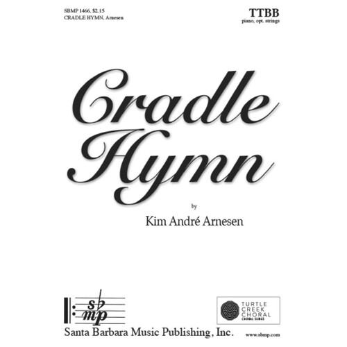 Cradle Hymn TTBB (Octavo)