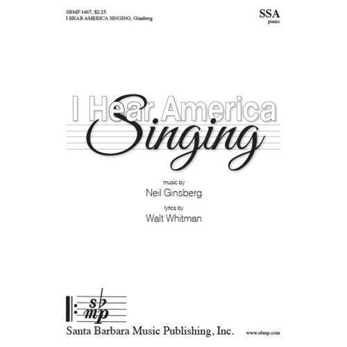 I Hear America Singing SSA (Octavo)