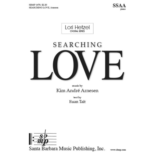 Searching Love SSAA (Octavo)