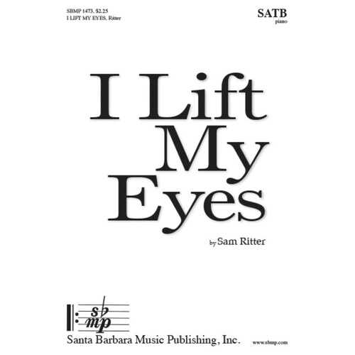 I Lift My Eyes SATB (Octavo)